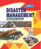 DISASTER MANAGEMENT PROJECT BOOK, Class-IX-CBSE-2017-18