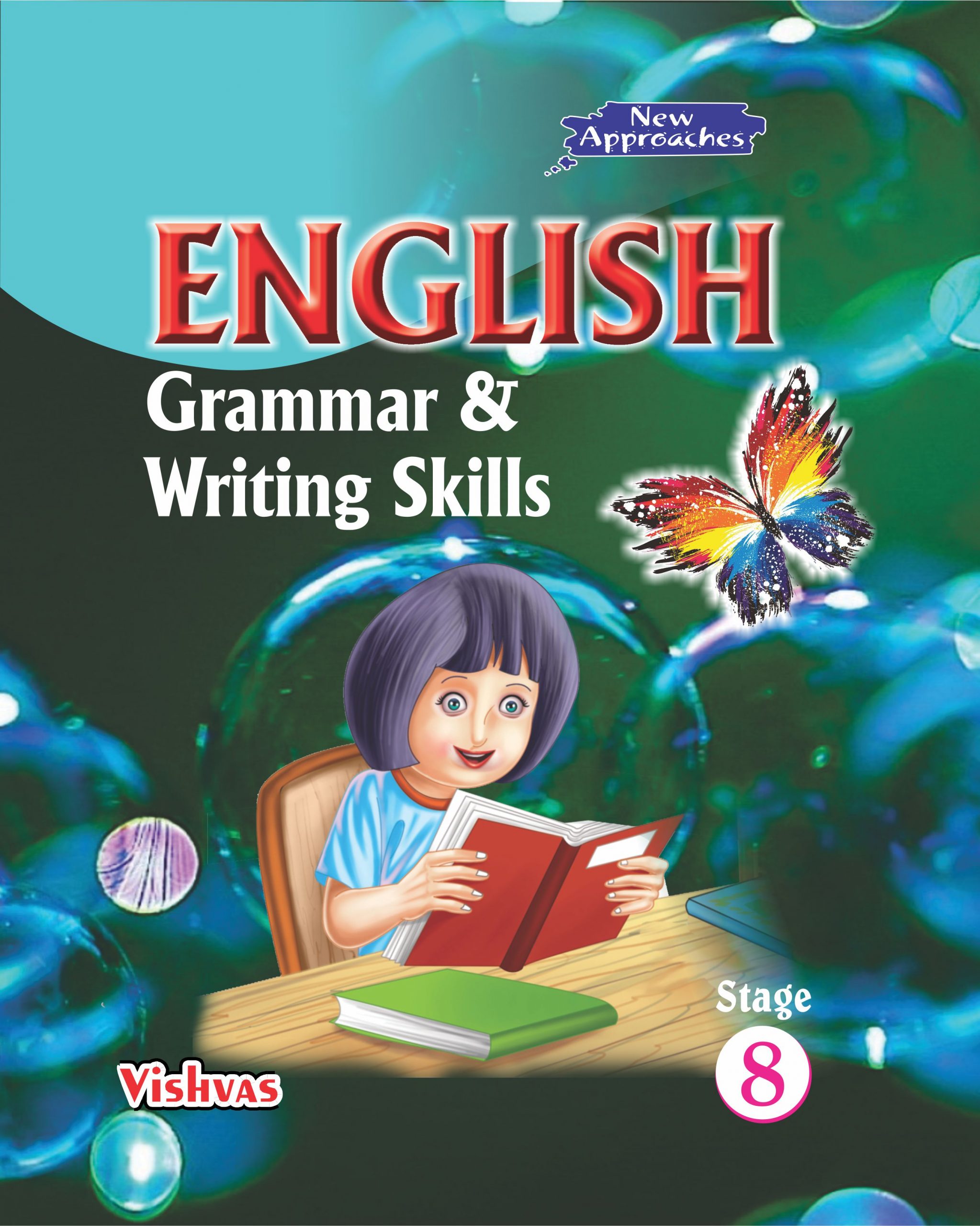 ENGLISH GRAMMAR & WRITING SKILLS Class-VIII-vishvasbooks