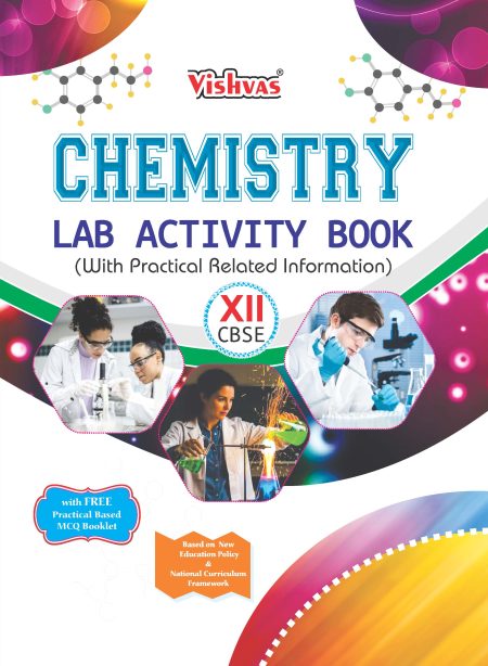 Chemistry Lab Activity Book(Hardcover) for Class XII - Vishvasbook