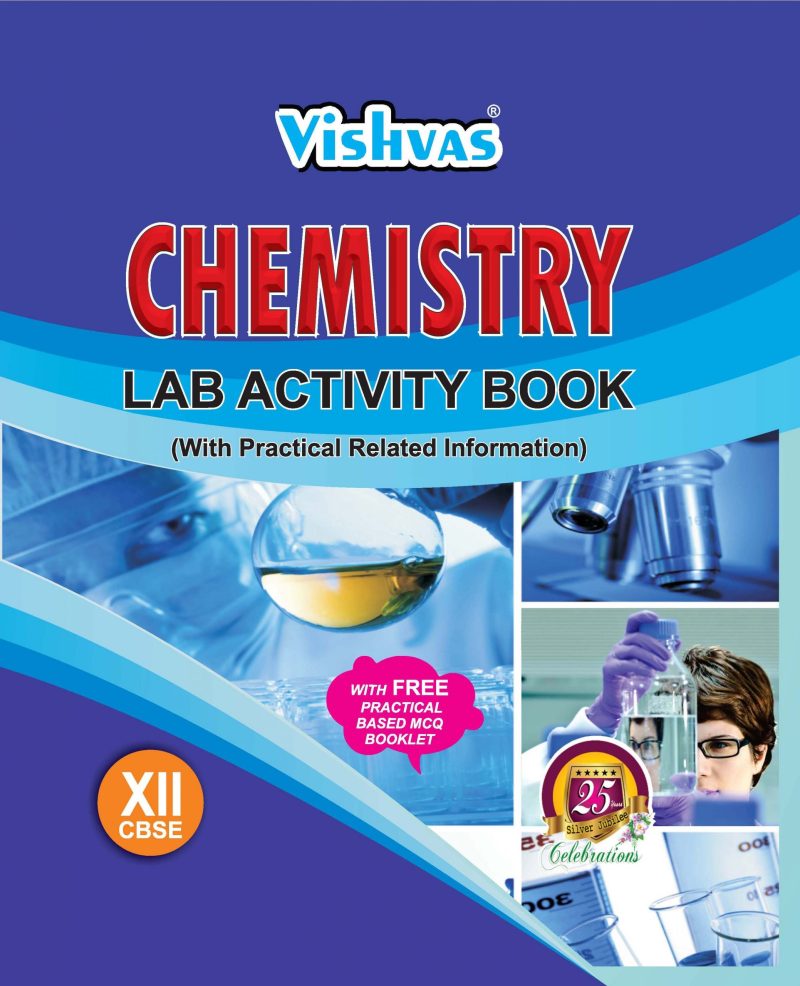 Chemistry Lab Activity Book for Class XII