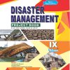 DISASTER MANAGEMENT PROJECT BOOK, Class-IX-CBSE-2017-18