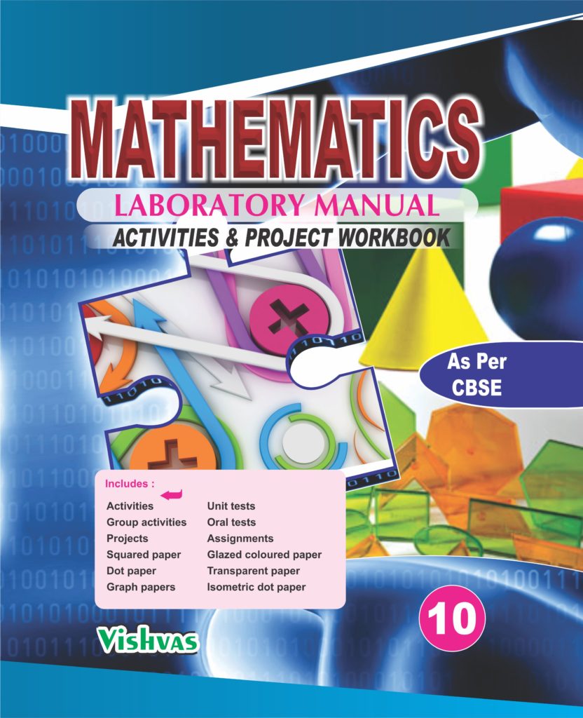 MATHEMATICS LAB MANUAL Class-X-vishvasbooks | Vishvas Books