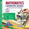 MATHEMATICS LABORATORY MANUAL ACTIVITIES AND PROJECTS WORKBOOK, CLASS-IX, REVISED EDITION