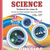 SCIENCE (PHYSICS) TEXTBOOK FOR CLASS-IX, AS PER REVISED SYLLABUS ISSUED BY CBSE-2020-21