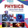 PHYSICS LAB ACTIVITY BOOK CLASS-XI-PAPERBACK-CBSE-2018-19-VISHVASBOOKS