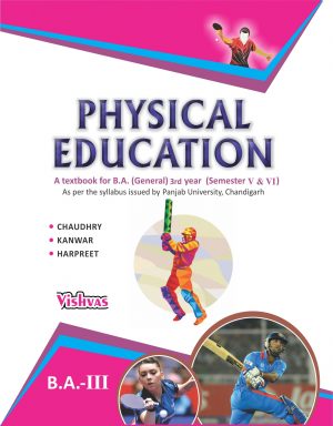 Physical Education Text Book For B. A- Gen- Punjab University 3rd Year ...