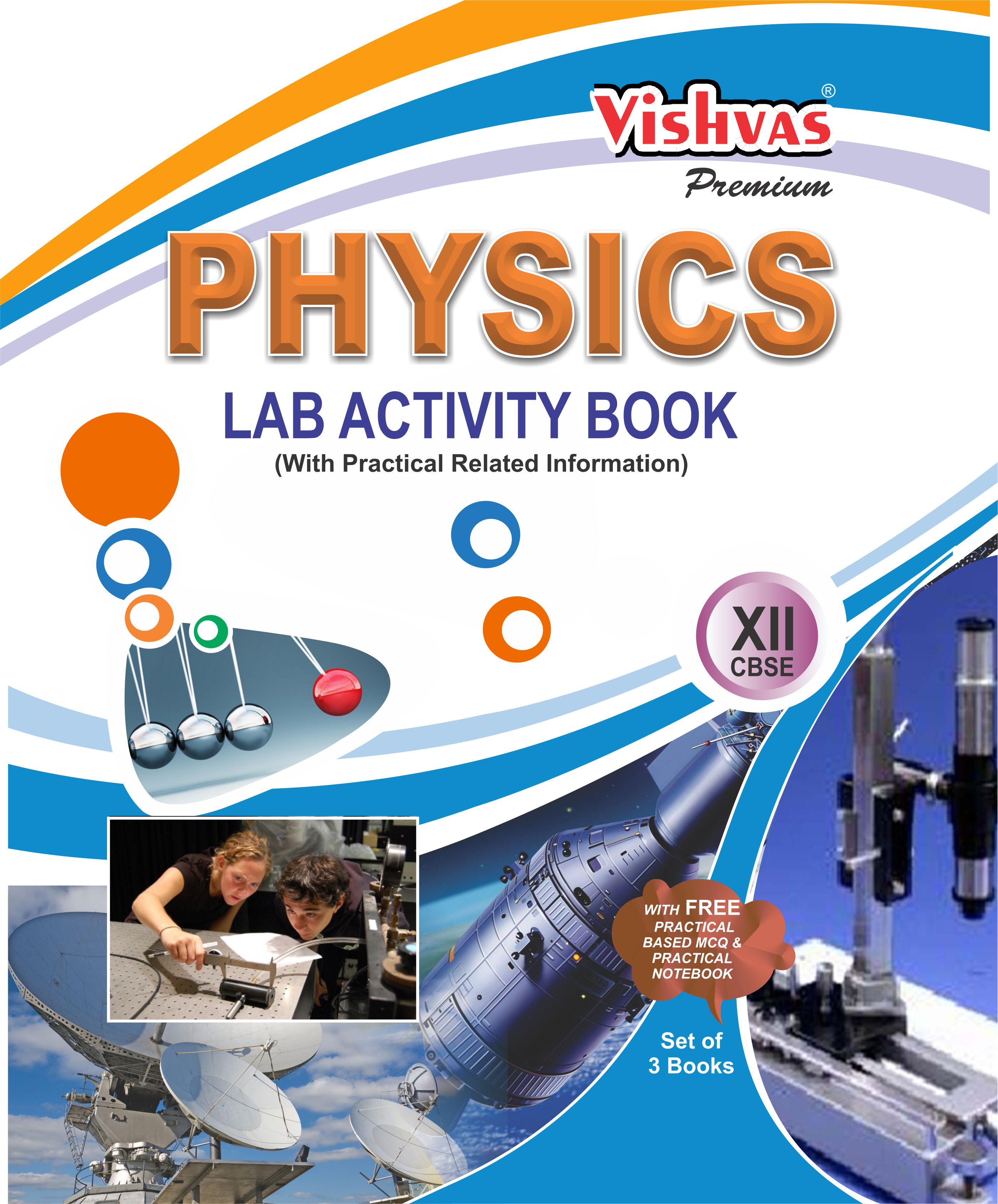 PHYSICS LAB ACTIVITY BOOK 10+2,PREMIUM EDITION WITH FREE PRACTICAL BASED MCQ & PRACTICAL NOTEBOOK (SET OF 3 BOOKS)-
