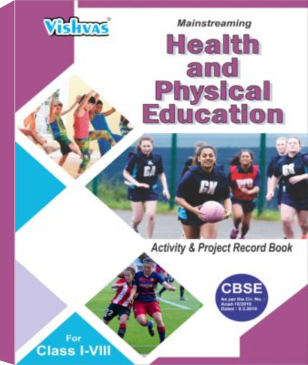 Mainstreaming of Health and Physical Education (Activity & Project Record Book)Paperback-For Class-I-VIII(English-Medium)