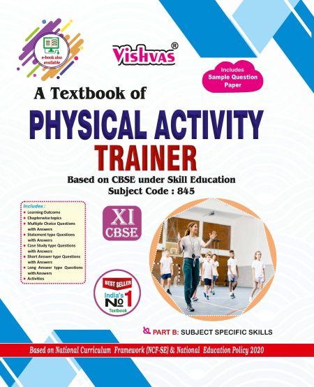 A Textbook of Physical Activity Trainer Class 11 for Session 2025-2026 (CBSE) English Medium